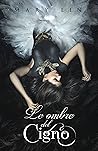 Le ombre del Cigno by Mary Lin