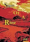 Signs of A River