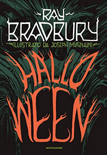 Halloween: La sagra delle ombre. Romanzi e racconti "weird"