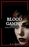 Blood Gambit