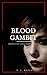 Blood Gambit (Sonnet to Saint Payne Book 1)