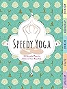 Speedy Yoga: 50 P...