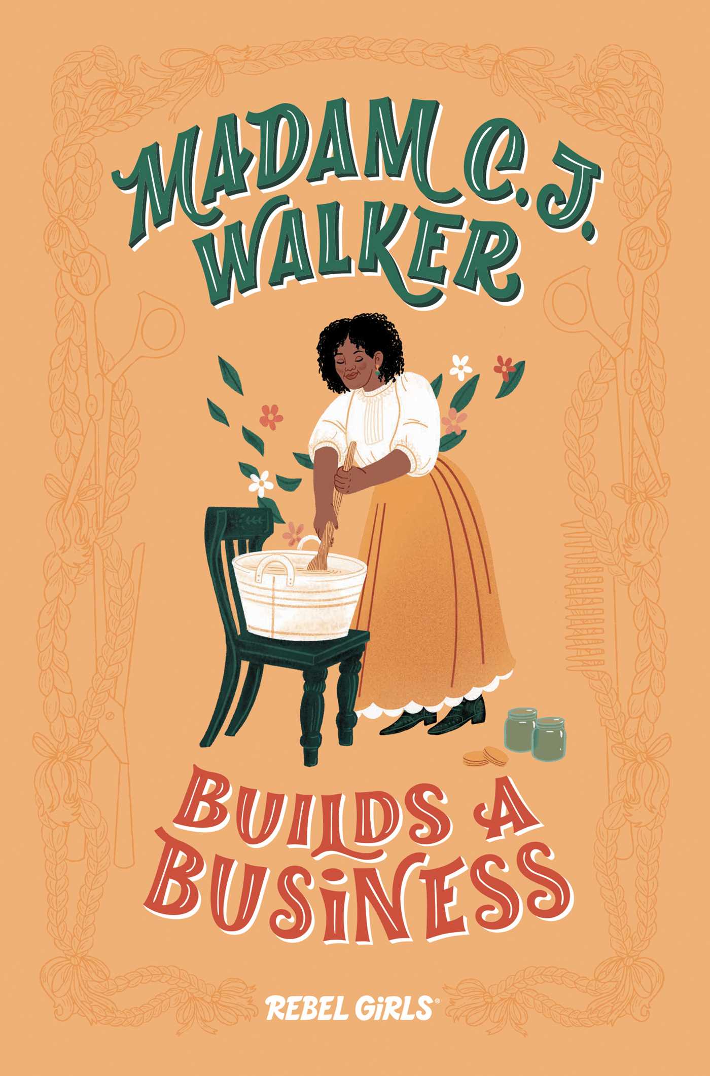 Madam C.J. Walker Builds a Business (Hardcover)