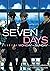 Seven Days: Monday–Sunday