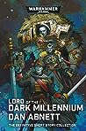 Lord of the Dark Millennium: The Dan Abnett Collection