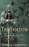 The Shadow (Rise of the Golden Dawn #2)