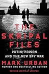 The Skripal Files...