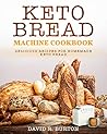 Keto Bread Machin...