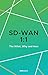SD-WAN 1:1 The What, Why an...