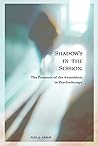 Shadows in the Session: The Presence of the Anomalous in Psychotherapy