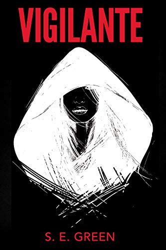 Vigilante: A Short Story (Kindle Edition)