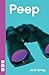 Peep by Jodi Gray
