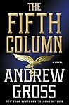 The Fifth Column by Andrew Gross