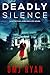 Deadly Silence (Detective J...