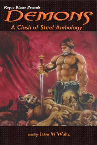 Demons: A Clash of Steel Anthology