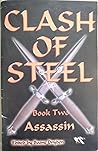 Assassin (Clash of Steel #2)