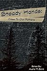 Steady Hands: Ode to Our Fathers