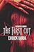 The First Cut (Gushers #1)