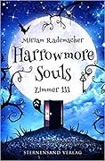 Harrowmore Souls: Zimmer 111