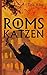 Roms Katzen