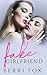 Fake Girlfriend by Berri Fox