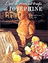 L'Art de vivre au temps de Joséphine