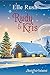 Rudy and Kris (North Pole U...