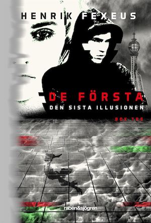 De första (Den sista illlusionen, #3)