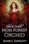 Moss Forest Orchid by Shari L. Tapscott