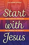 Start with Jesus:...