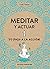 Meditar y actuar