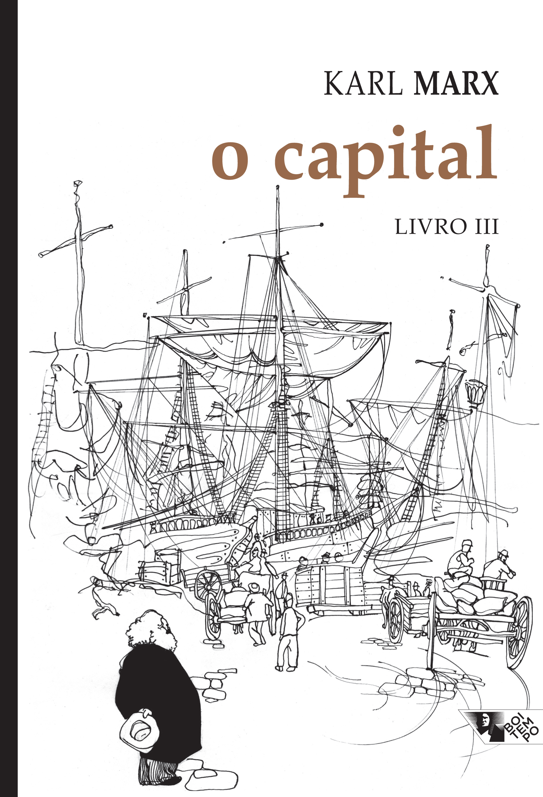 O Capital: Crítica da Economia Política. Livro III: O Processo Global da Produção Capitalista