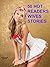 50 Hot Readers Wives Stories by Heidi Flow