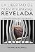 La Libertad de Nuestro Lenguaje Revelada by Thomas   Blackwell