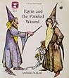 Egrin and the Painted Wizard