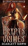 Crypts and Crimes by Scarlett Dawn