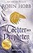 Die Tochter des Propheten (Das Kind des Weitsehers, #2)