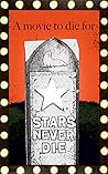 Stars Never Die by Walrus