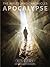 Apocalypse (The Wasteland Chronicles, #1) by Kyle West