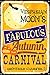 Vespasian Moon's Fabulous Autumn Carnival: A Long Short Story