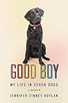 Good Boy: My Life...