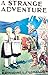 A Strange Adventure