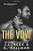 The Vow (North Woods Univer...