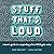Stuff That's Loud: A Teen's Guide to Unspiraling When OCD Gets Noisy (The Instant Help Solutions Series)