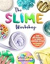 The Slime Worksho...