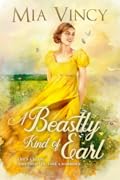 A Beastly Kind of Earl (Longhope Abbey, #1)