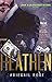 Heathen (Lovin' a Cold-Blooded Heathen Book 1)