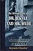 The Strange Case of Dr. Jekyll and Mr. Hyde (Annotated Keynote Classics)