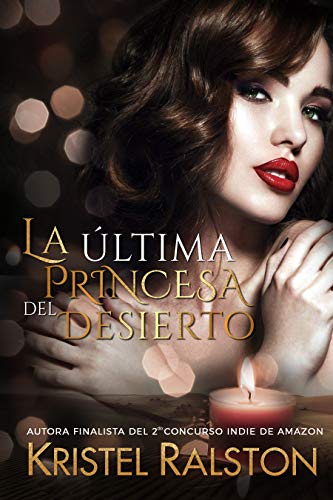 La última princesa del desierto (Kindle Edition)