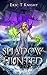 Shadow Hunted (Chaos and Retribution #5)
